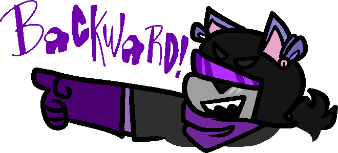 a LITTLE PICTURE OF GaLaX POINTING TO THE LEFT WITH "BaCKWaRD!" WRITTEN OVER HIS HEaD.