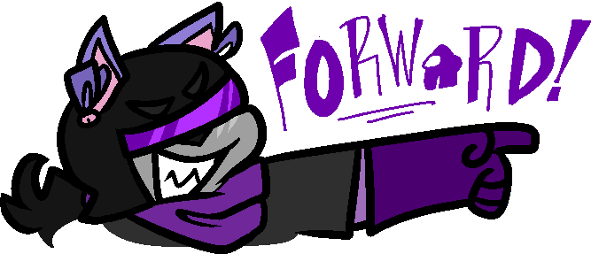 a LITTLE PICTURE OF GaLaX POINTING TO THE RIGHT WITH "FORWaRD!" WRITTEN OVER THEIR HEaD.